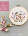 Hand Embroidery Kit  - Jardín in Mauve
